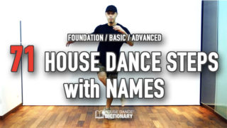 ハウスダンス初心者向け基本ステップ、技一覧の名前付き動画まとめ